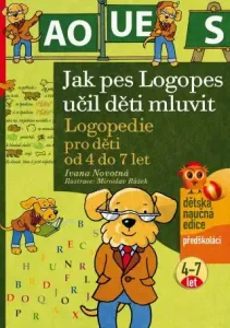 Jak pes Logopes učil děti mluvit - Ivana Novotná - e-kniha