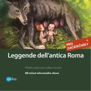 Leggende dell´antica Roma - Valeria De Tommaso - audiokniha