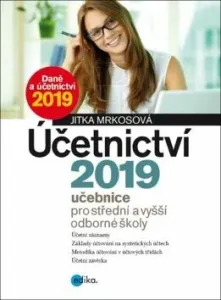 Účetnictví 2019, učebnice pro SŠ a VOŠ - Jitka Mrkosová - e-kniha