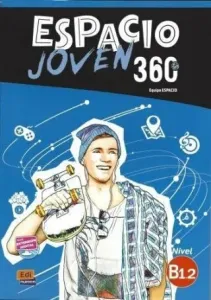 Espacio Joven 360: Level B1.2: Student Book with Free Coded Access to Eleteca - For Adolescents (Equipo Espacio)(Paperback / softback)