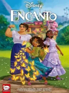 Encanto - Filmový příběh jako komiks - kolektiv autorů