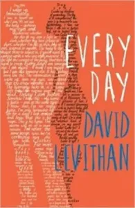 Every Day (Levithan David)(Paperback / softback)