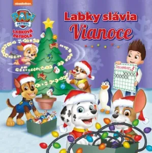 Labková patrola - Labky slávia Vianoce - kolektiv autorů - e-kniha