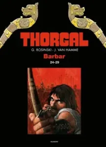 Thorgal Barbar 24-29 - Grzegorz Rosinski, Jean Van Hamme