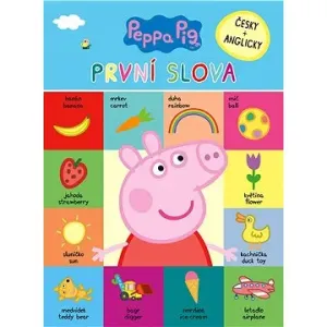 Peppa Pig První slova: Česky + anglicky