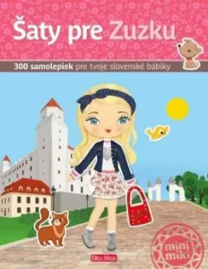 Šaty pre Zuzku: Kniha samoliepek - Marie Krajníková