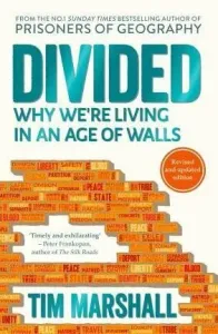 Divided - Why We're Living in an Age of Walls (Marshall Tim)(Paperback / softback) #3279419