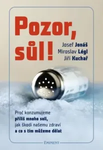 Pozor, sůl! - Josef Jonáš, Jiří Kuchař, Légl Miroslav