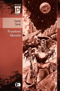 Proudové šílenství - David Šenk - e-kniha