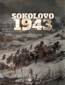 Sokolovo 1943 (Sokolovo - První boj, Sokolovo - Nezapomenutí hrdinové) - BOX 2 knihy - Miroslav Brož, Milan Kopecký, Milan Mojžíš, Filip Kachel