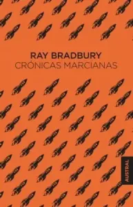 Cronicas Marcianas - Ray Bradbury #2996838