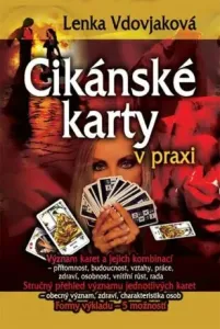 Cikánské karty v praxi - Lenka Vdovjaková #2940028