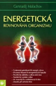 Energetická rovnováha organizmu - G.P. Malachov