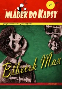 Blbeček Max - Ivan Mládek - e-kniha