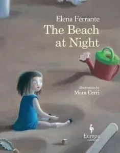 The Beach at Night (Ferrante Elena)(Pevná vazba)