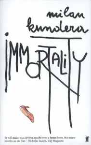 Immortality (Kundera Milan)(Paperback / softback)