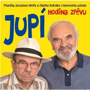 Svěrák a Uhlíř: Jupí - CD