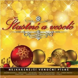 Various: Šťastné a veselé (Nejkrásnější vánoční písně) - CD
