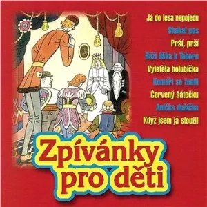 Various: Zpívánky pro děti - CD