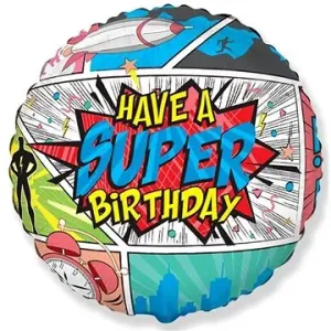 FLEXMETAL Balón fóliový kulatý komiks - super birthday - narozeniny 48 cm
