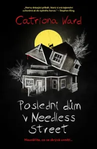 Poslední dům v Needless Street - Catriona Ward - e-kniha
