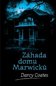 Záhada domu Marwicků - Darcy Coates - e-kniha