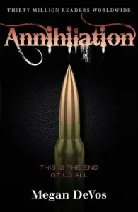 Annihilation: Book 4 in the Anarchy Series (Devos Megan)(Paperback)