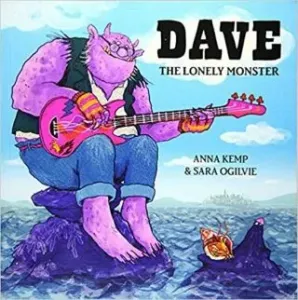 Dave the Lonely Monster (Kemp Anna)(Paperback / softback)