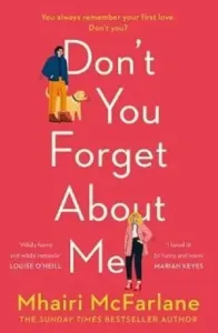 Don't You Forget About Me (McFarlane Mhairi)(Paperback / softback)