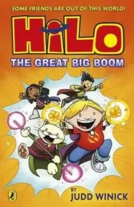 Hilo: The Great Big Boom (Hilo Book 3) (Winick Judd)(Paperback / softback)