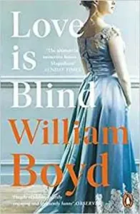 Love is Blind (Boyd William)(Paperback / softback)