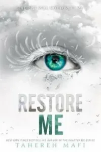 Restore Me (Mafi Tahereh)(Paperback)