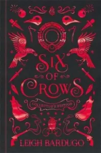 Six of Crows: Collector's Edition - Book 1 (Bardugo Leigh)(Pevná vazba)