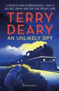 Unlikely Spy (Deary Terry)(Paperback / softback)