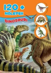 Dinosauři + 120 nálepek