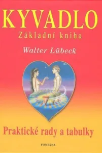 Kyvadlo Základní kniha - Walter Lübeck #2998262