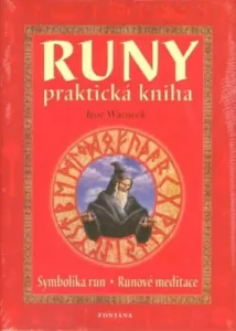 Runy - praktická kniha - Warneck Igor