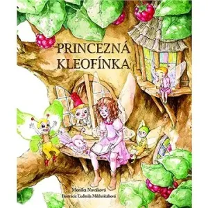 Princezná Kleofínka - Monika Nováková