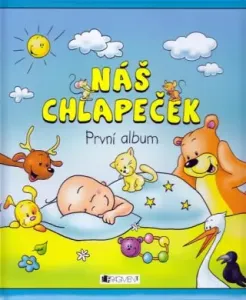 Náš chlapeček – První album - Hana Schwarzová