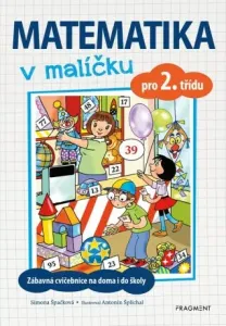 Matematika v malíčku pro 2. třídu - Simona Špačková #5282556