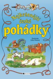 Nejkrásnější české pohádky - Edita Plicková - e-kniha