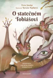O statečném Tobiášovi - Petra Jánská - e-kniha