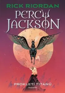 Percy Jackson Prokletí Titánů: Chlapec Polobůh Hrdina