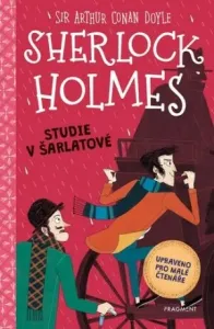 Sherlock Holmes Studie v šarlatové - Sir Arthur Conan Doyle, Stephanie Baudet