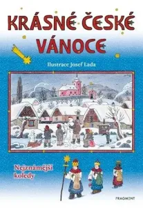 Krásné české Vánoce - Josef Lada - Josef Lada