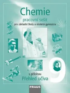 Chemie 9 Pracovní sešit - Jiří Škoda, Pavel Doulík, Milan Šmídl