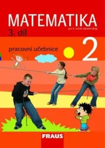 Matematika 2/3. díl Pracovní učebnice - Milan Hejný, Darina Jirotková, Jana Slezáková-Kratochvílová