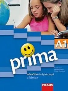 Prima A1/díl 1 Němčina druhý cizí jazyk učebnice - Friederike Jin, Lutz Rohrmann, Milena Zbranková