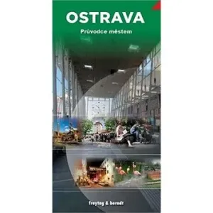 Ostrava Průvodce městem - Vladimír Šmehlík