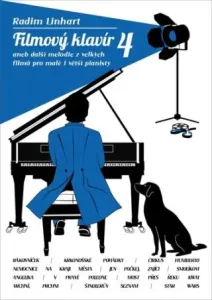 Filmový klavír 4: aneb další melodie z vellkých filmů pro malé i větší pianisty